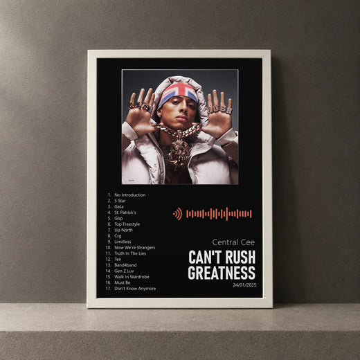 Cuadro de CAN'T RUSH GREATNESS de Central Cee, marco de 18 x 24 cm
