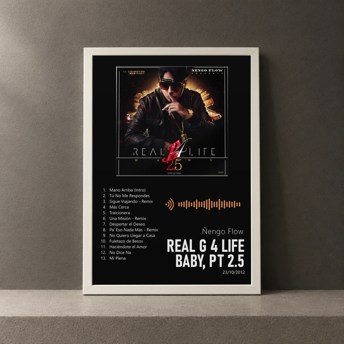Cuadro de Real G 4 Life Baby, Pt 2.5 de Ñengo Flow, marco de 18 x 24 cm